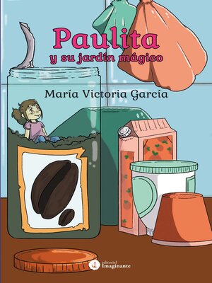 cover image of Paulita y su jardín mágico